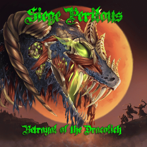 Siege Perilous : Betrayal of the Dracolich